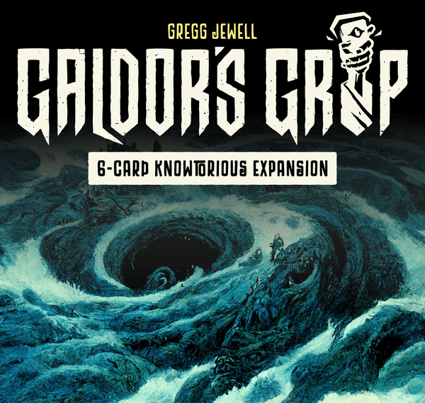 Galdor's Grip: 6-Card Knowtorious Expansion
