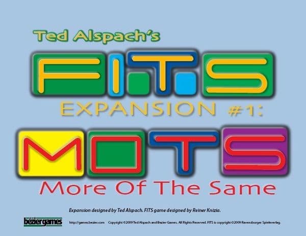 FITS: Expansion #1 – MOTS: More Of The Same