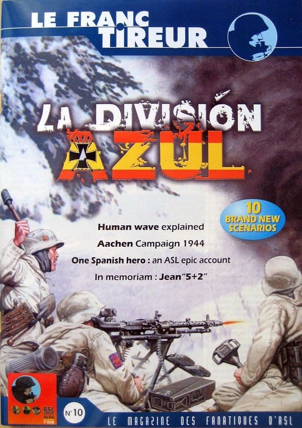 Le Franc-Tireur #10: Division Azul