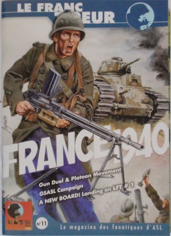 Le Franc-Tireur #11: France 1940