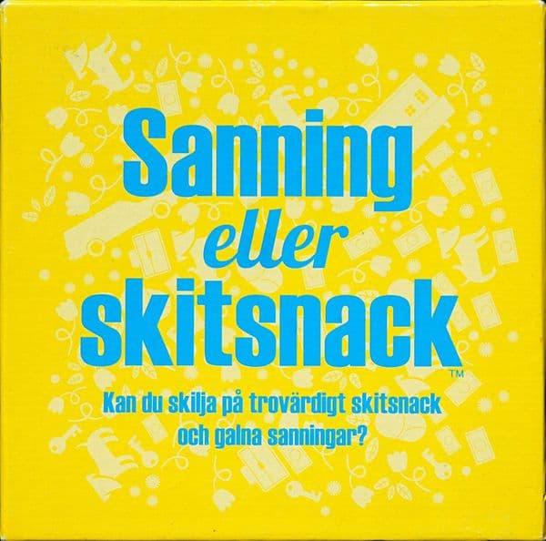 Sanning eller skitsnack