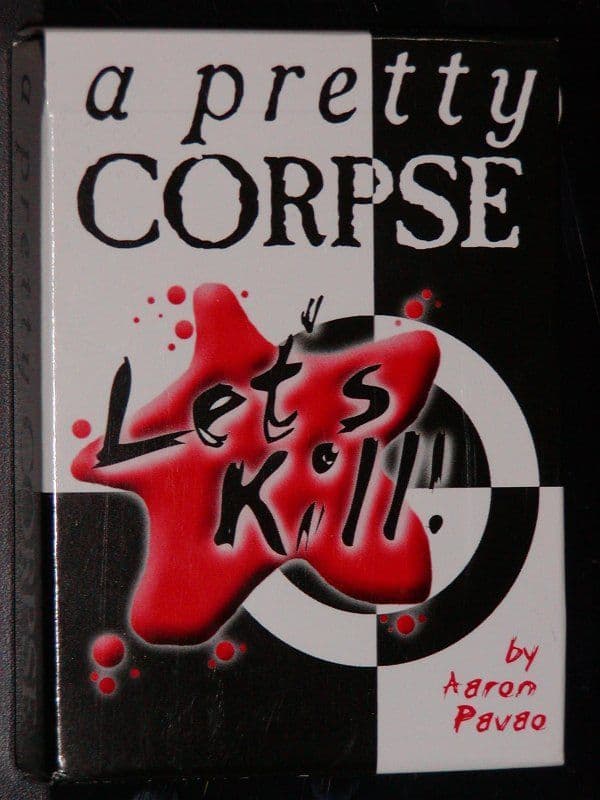 Let's Kill: A Pretty Corpse