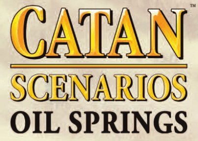 Catan Scenarios: Oil Springs