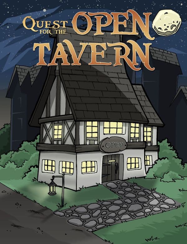 Quest for the Open Tavern