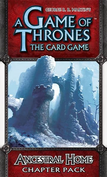 A Game of Thrones: The Card Game – Ancestral Home