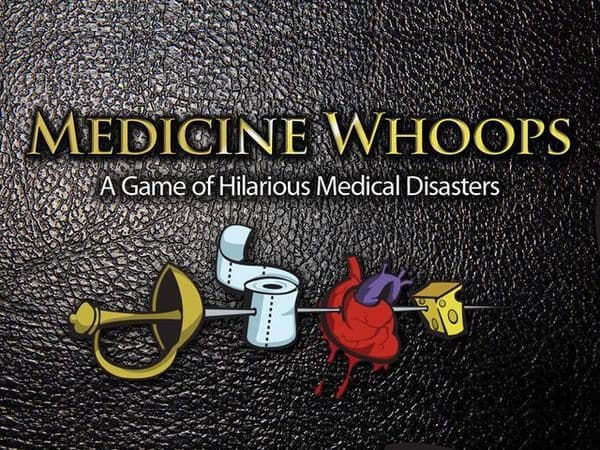 Medicine Whoops