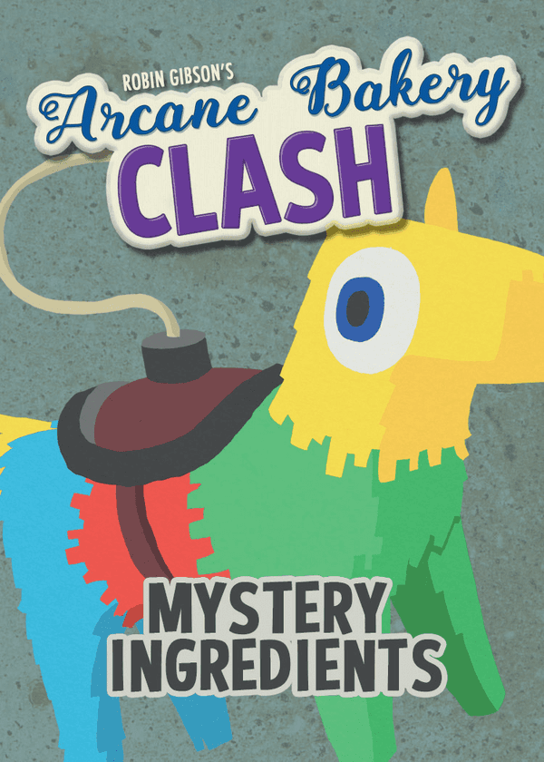 Arcane Bakery Clash: Mystery Ingredients
