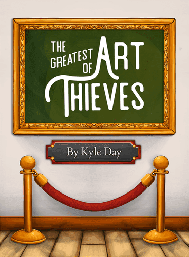 The Greatest of Art Thieves