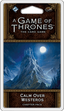 A Game of Thrones: The Card Game (Second Edition) – Calm over Westeros