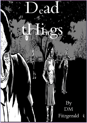 Dead Things