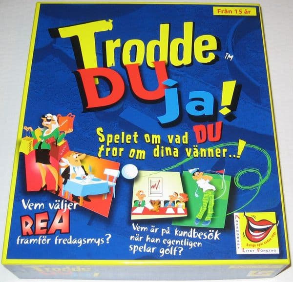 Trodde du ja!