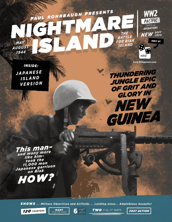 Nightmare Island: The Battle for Biak Island, May-August 1944