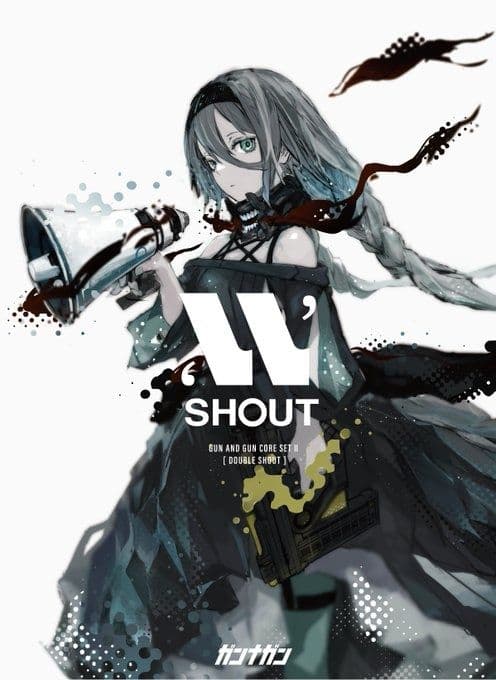 Gun and Gun: W SHOUT