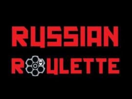 Russian Roulette