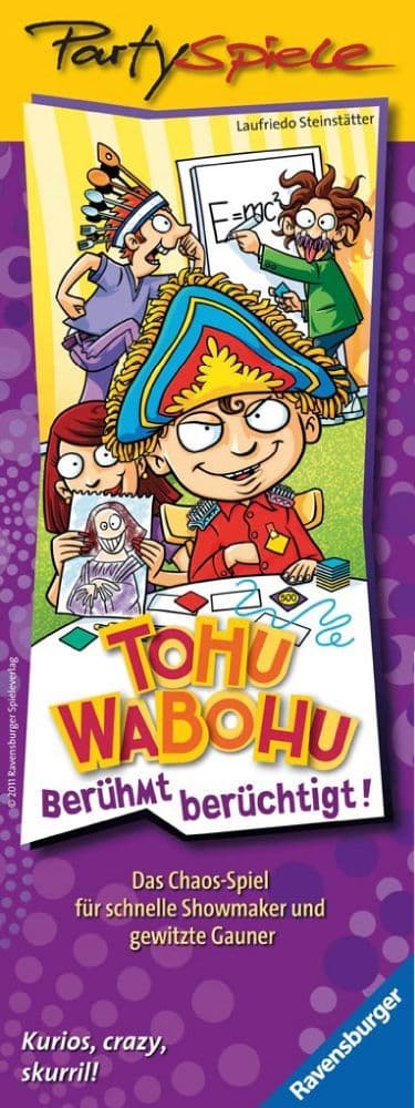 Tohuwabohu: Berühmt berüchtigt