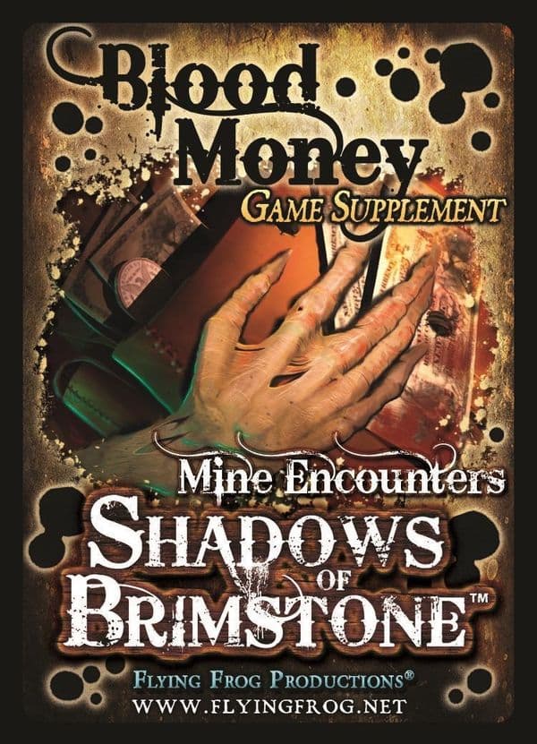 Shadows of Brimstone: Blood Money Game Supplement