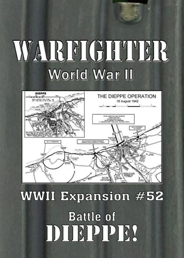 Warfighter: WWII Expansion #52 – Dieppe